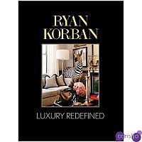 Luxury Redefined Ryan Korban