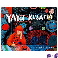 Shibutami Akira Yayoi Kusama: All about My Love