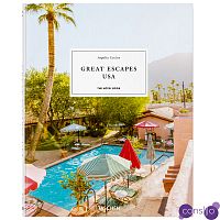 Great Escapes USA. The Hotel Book