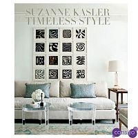 Книга Suzanne Kasler: Timeless Style