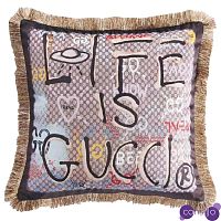 Декоративная подушка Cтиль Gucci Life is Gucci